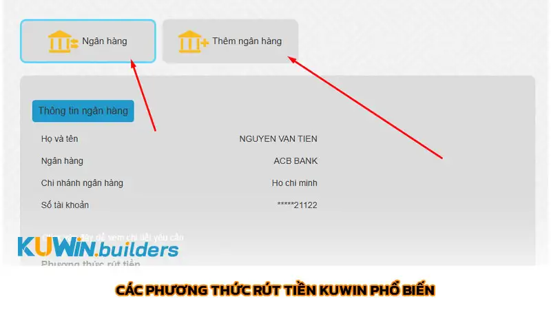 Các phương thức rút tiền Kuwin phổ biến