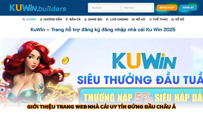 Giới thiệu trang web nhà cái uy tín đứng đầu châu Á