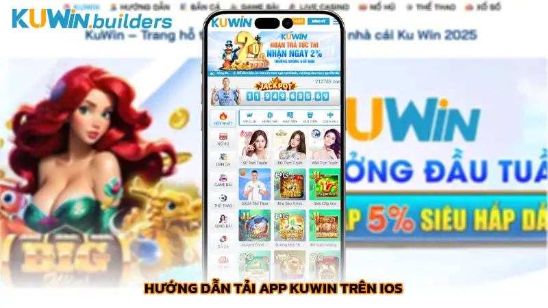 Hướng dẫn tải app Kuwin trên iOS