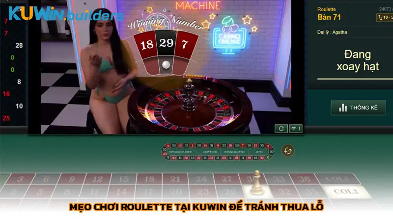 Mẹo chơi Roulette tại Kuwin để tránh thua lỗ