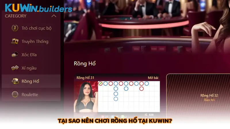 Tại sao nên chơi Rồng Hổ tại Kuwin?